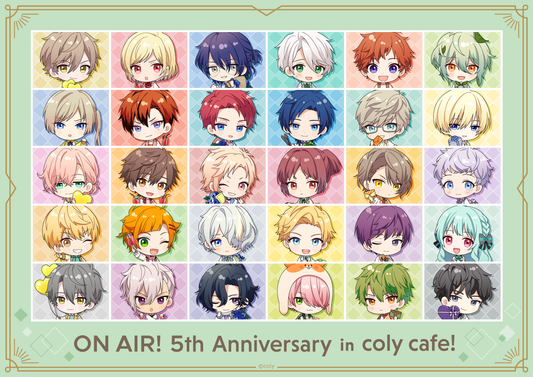 『オンエア！』5th Anniversary in coly cafe! 開催概要